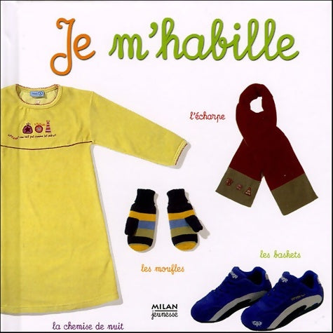 Livrenpoche : Je m'habille - Anne Lauprête - Livre