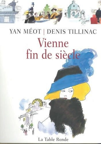 Livrenpoche : Vienne fin de siècle - Denis Tillinac - Livre