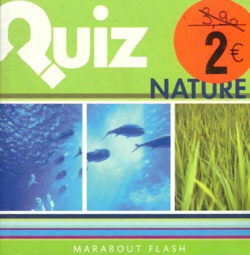 Livrenpoche : Quiz nature - Michel Noir, Stéphanie Bouvet - Livre