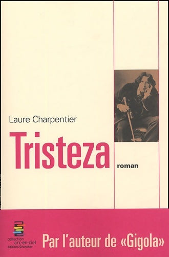 Livrenpoche : Tristeza - Laure Charpentier - Livre