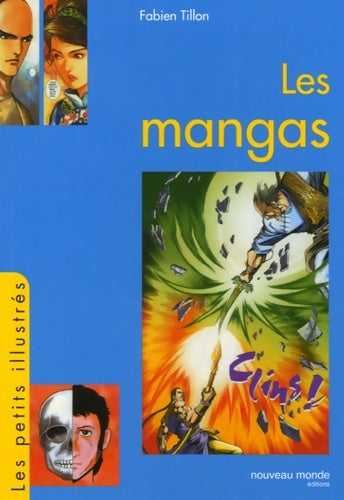 Livrenpoche : Les mangas - Fabien Tillon - Livre