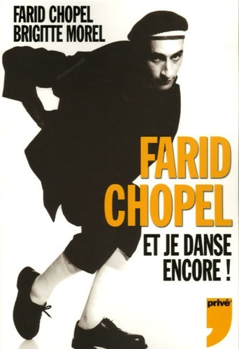 Livrenpoche : Et je danse encore - Farid Chopel - Livre