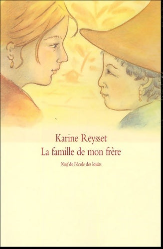 Livrenpoche : Famille de mon frère (la) - Reysset Karine - Livre