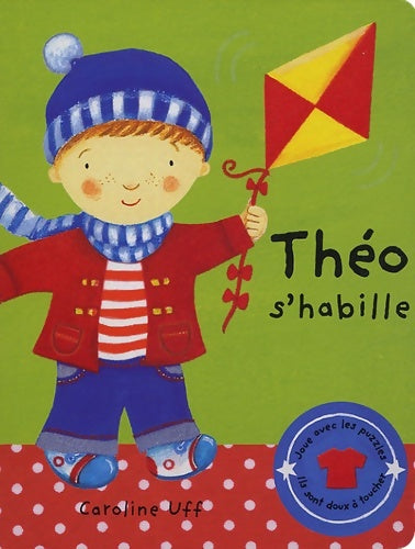 Livrenpoche : Théo s'habille - Caroline Uff - Livre