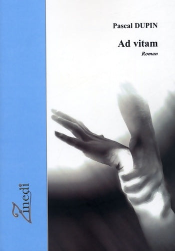 Livrenpoche : Ad vitam - Pascal Dupin - Livre