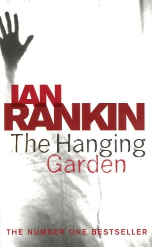 Livrenpoche : The hanging garden - Ian Rankin - Livre