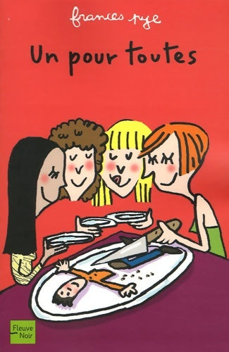 Livrenpoche : Un pour toutes - Frances Pye - Livre