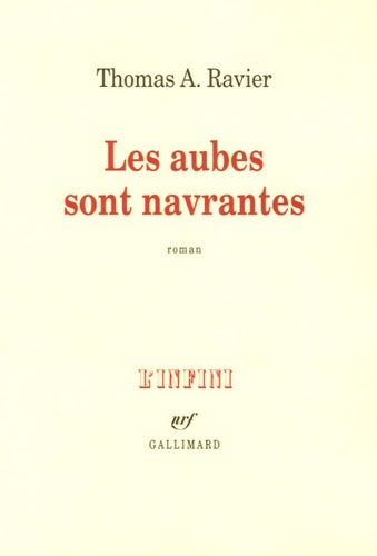 Livrenpoche : Les aubes sont navrantes - Thomas A. Ravier - Livre