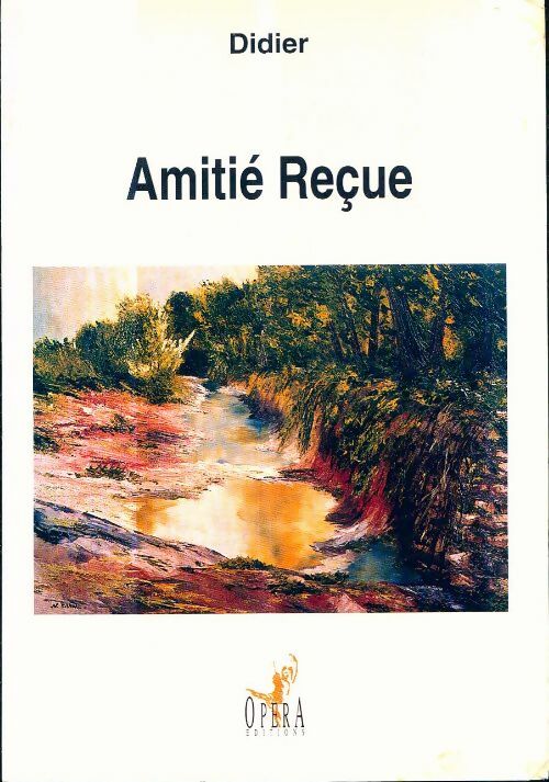 Livrenpoche : Amitié reçue - Didier - Livre