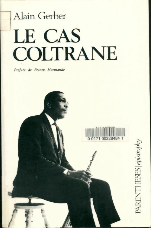 Livrenpoche : Le cas Coltrane - Alain Gerber - Livre