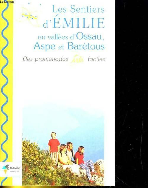 Livrenpoche : Emilie en vallées d'Ossau, Aspe et Baretous - Hélène Bruller - Livre