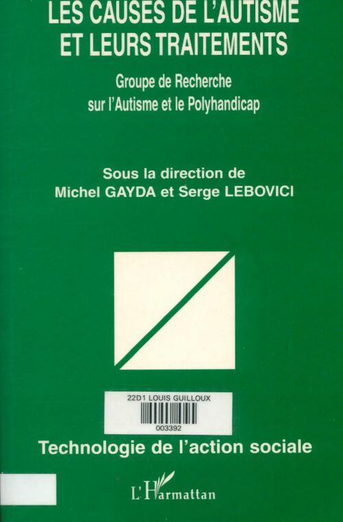 Livrenpoche : Les causes de l'autisme et leurs traitements - Collectif - Livre