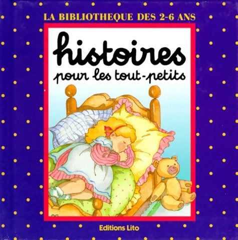 Livrenpoche : Histoires pour les tout-petits : Boucle d'or et les trois ours. : la fille du roi et la grenouille - Monique Gorde - Livre
