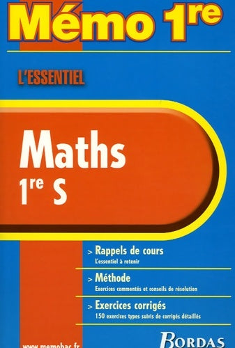Livrenpoche : Memo essentiel maths 1ere s nc (ancienne edition) - Michel Szwarcbaum - Livre