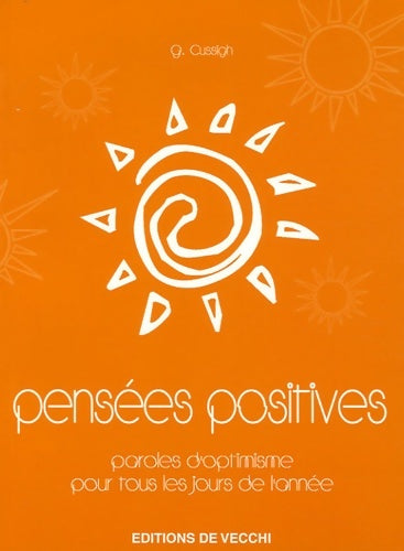 Livrenpoche : Pensées positives - G. Cussigh - Livre