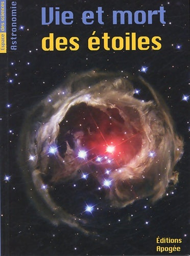 Livrenpoche : Vie et mort des étoiles - Bruno Mauguin - Livre