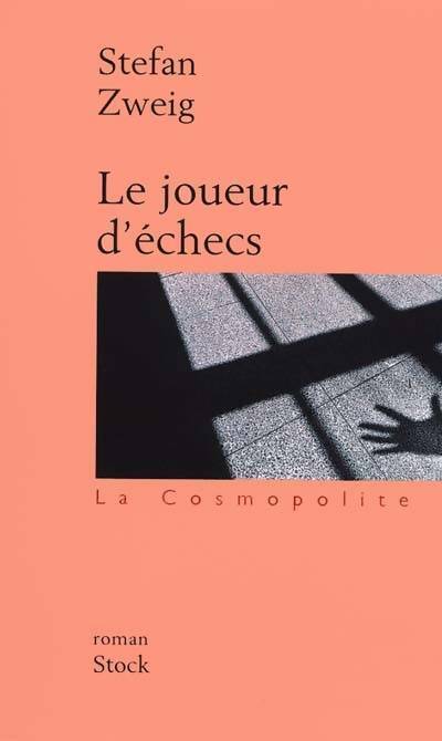 Livrenpoche : Le joueur d'échecs - Stefan Zweig - Livre