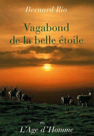 Livrenpoche : Vagabond de la belle étoile - Bernard Rio - Livre