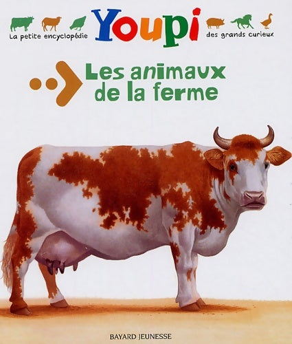 Livrenpoche : Encyclo youpi n07 animaux de la ferme - Evelyne Douailler - Livre