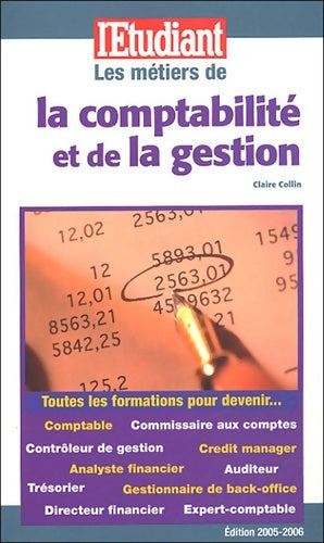 Livrenpoche : Les métiers de la comptabilité et de la gestion - Claire Collin - Livre