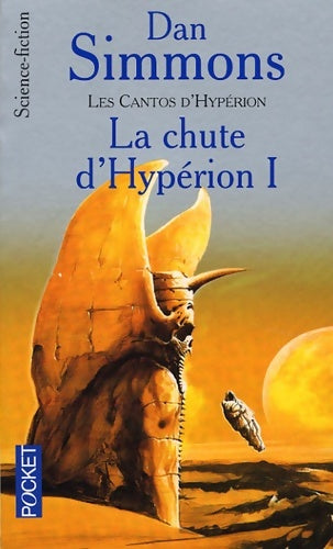 Livrenpoche : La chute d'hypérion i - Dan Simmons - Livre