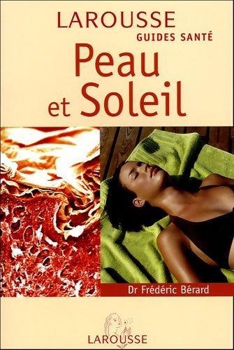 Livrenpoche : Peau et soleil - Larousse - Livre