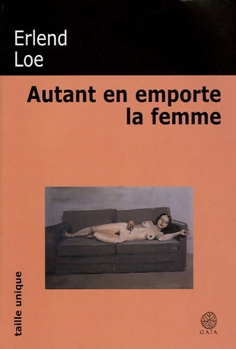Livrenpoche : Autant en emporte la femme - Erlend Loe - Livre