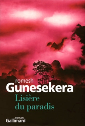 Livrenpoche : Lisière du paradis - Romesh Gunesekera - Livre