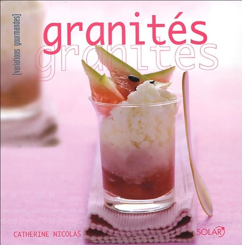 Livrenpoche : Granités - Catherine Nicolas - Livre