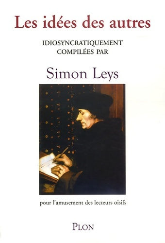 Livrenpoche : Les idées des autres - Simon Leys - Livre