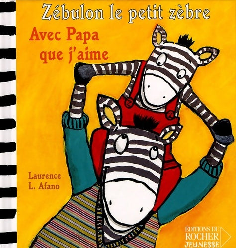 Livrenpoche : Avec papa que j'aime - Laurence Afano - Livre