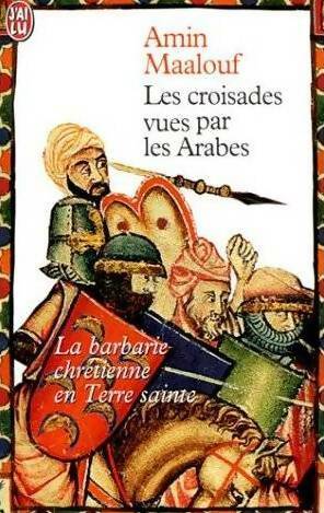 Livrenpoche : Les croisades vues par les arabes - Amin Maalouf - Livre