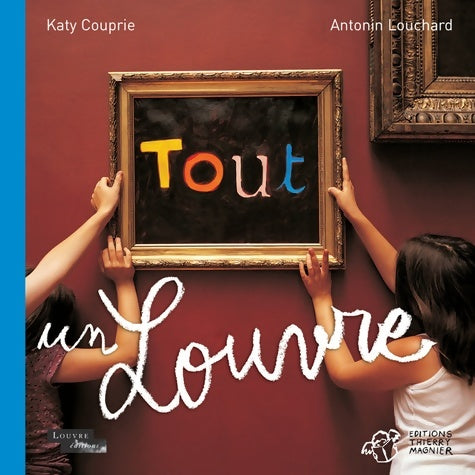 Livrenpoche : Tout un Louvre - Katy Couprie - Livre