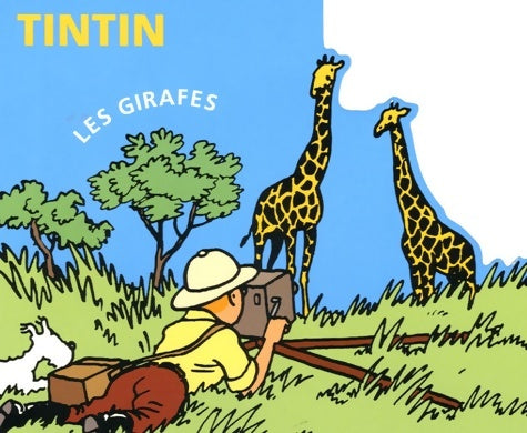 Livrenpoche : Les girafes - Hergé - Livre