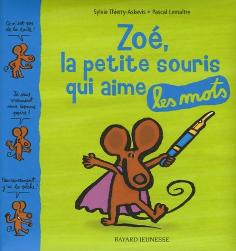 Livrenpoche : Zoe la souris qui aime les mots - Sylvie Thierry-askevis - Livre