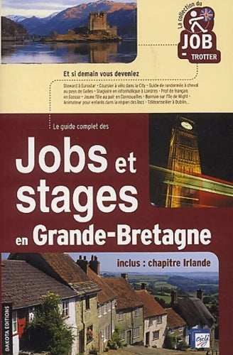 Livrenpoche : Guide job trotter : Jobs et stages en Grande-Bretagne 2002 - Collectif - Livre