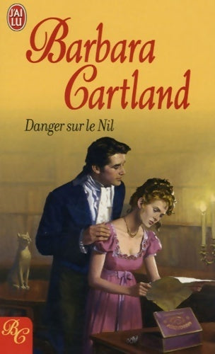 Livrenpoche : Danger sur le Nil - Barbara Cartland - Livre