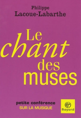 Livrenpoche : Chant des muses (le) - Philippe Lacoue-Labarthe - Livre