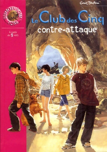 Livrenpoche : Le club des cinq contre-attaque - Enid Blyton - Livre