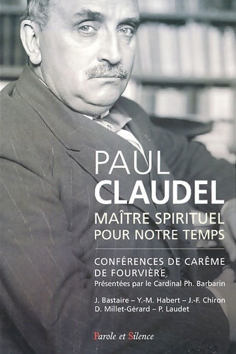 Livrenpoche : Paul claudel maître spirituel et theologien - Fourviere - Livre