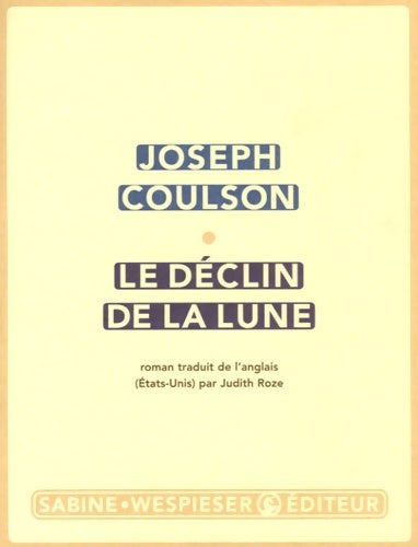 Livrenpoche : Le déclin de la lune - Joseph Coulson - Livre