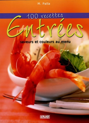 Livrenpoche : Entrées - M. Palla - Livre