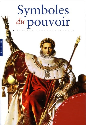 Livrenpoche : Symboles du pouvoir - Paola Rapelli - Livre