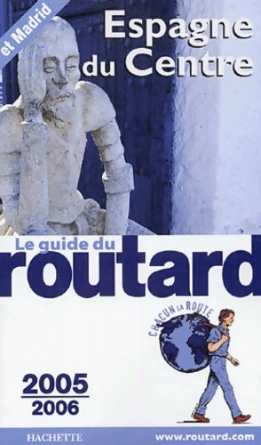 Livrenpoche : Espagne du centre 2005-2006 - Guide Du Routard - Livre