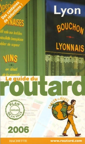 Livrenpoche : Guide du routard Lyon 2006 - Philippe Gloaguen - Livre