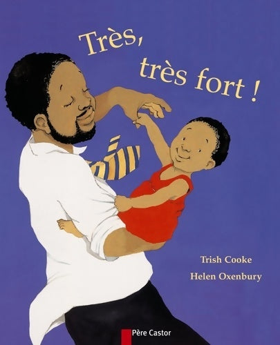 Livrenpoche : Très très fort ! - Trish Cooke - Livre