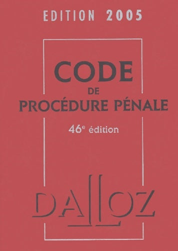 Livrenpoche : Code de la procédure pénale 2005 - Dalloz - Livre