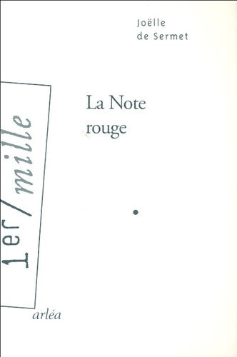 Livrenpoche : La note rouge - Joelle De Sermet - Livre