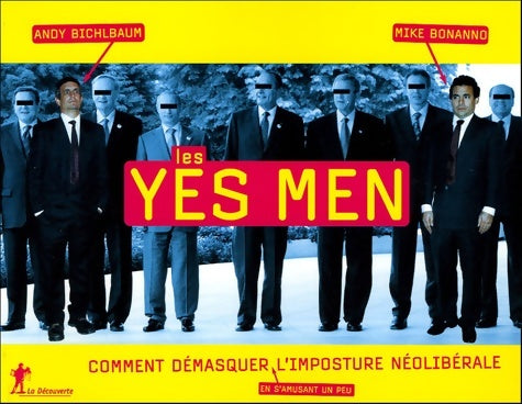 Livrenpoche : Les yes men - Andy Bichlbaum - Livre
