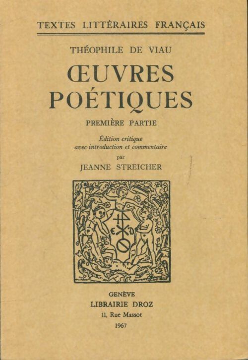 Livrenpoche : Oeuvres poétiques Tome I - Théophile De Viau - Livre